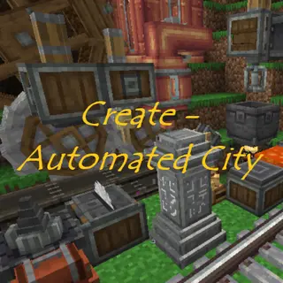 Create - Automated City