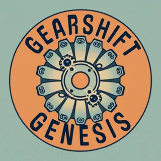 Gearshift Genesis