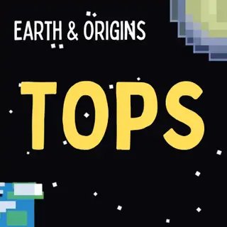 TOPS Earth & Origins