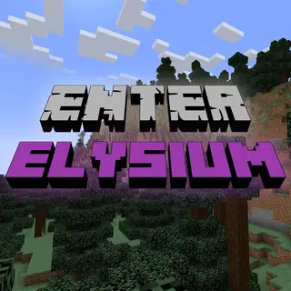 Enter to Elysium!