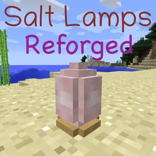 Salt Lamps Reforged