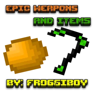 Epic weapons and items