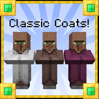 Classic Villager Coats!