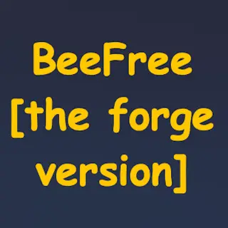 BeeFree - Forge Updated