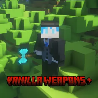 Vanilla Weapons +