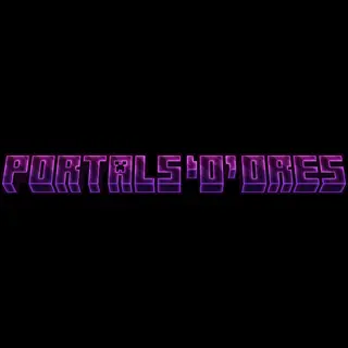 Portals O' Ores