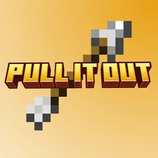 Pull It Out