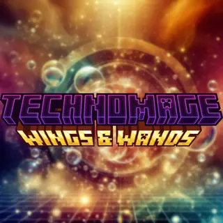 TechnoMage: Wings and Wands