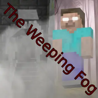 The Weeping Fog