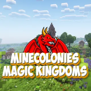 Minecolonies Magic Kingdoms