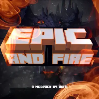 EPIC AND FIRE