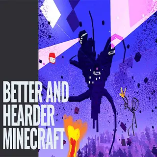 Better and Hearder 
