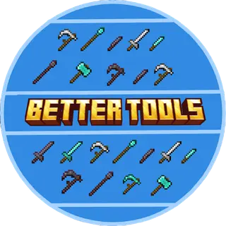Better Tools & Weapons