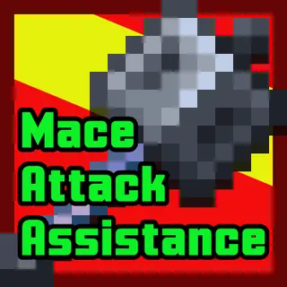 Mace Attack Assistance