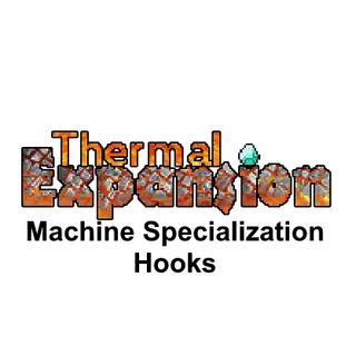 Thermal Expansion Specialization Hooks