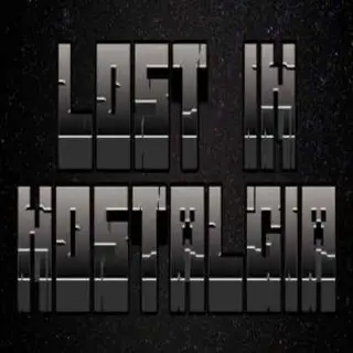 Lost in Nostalgia