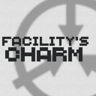 Facility's Charm