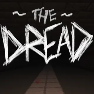 The Dread: First Blood