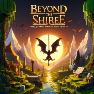 Beyond The Shire: An Epic Journey Through Middle-Earth