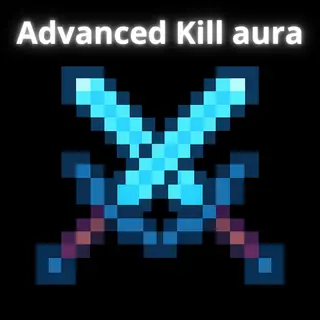 Advanced Kill aura (Singleplayer)