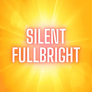 Silent Fullbright