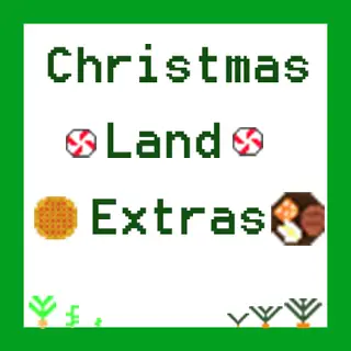 Christmas Land Extras