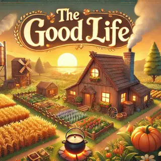 The Good Life