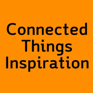 Connected Things Inspiration