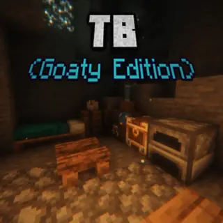 TB (Goaty Edition)