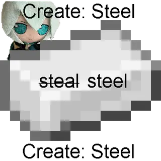 Create: Steel