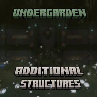 Undergarden Additional Structures