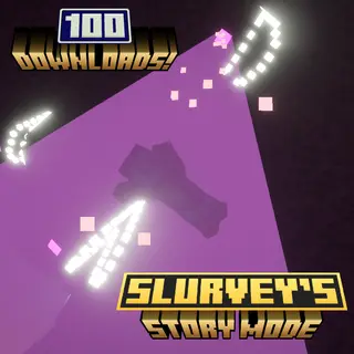 Slurvey's Story Mode