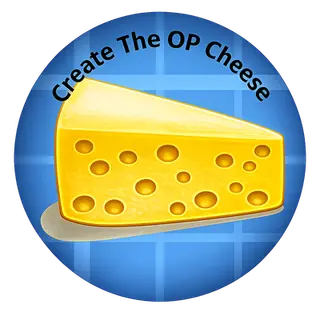Create: The OP Cheese 