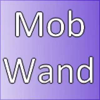 Mob Wand