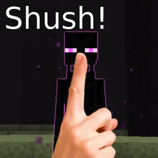 Shush