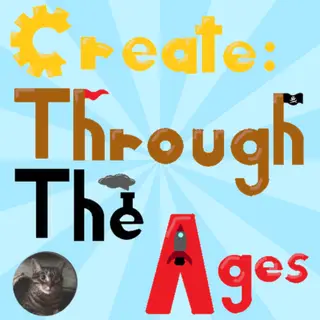 TheEpicDragonCat's Create: Through The Ages