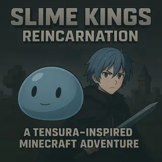 Slime Kings Reincarnation
