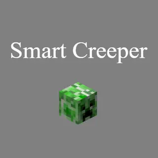 Smart Creeper