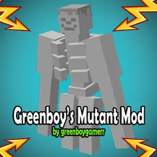 Mutants - Greenboy's Mutants Mobs