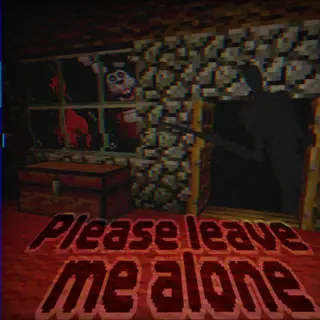 Please Leave Me Alone [Minecraft Horror Addon] stalker
