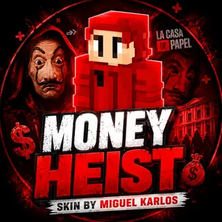 MONEY HEIST SKIN BY MIGUEL CARLOS
