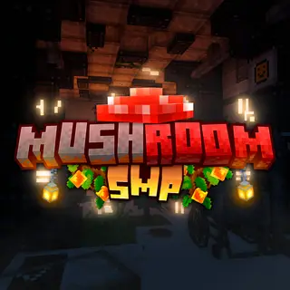 【Mushroom SMP - MSMP】