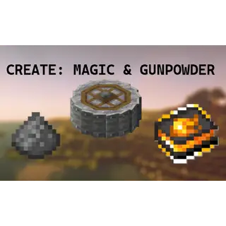 Create: Magic & Gunpowder