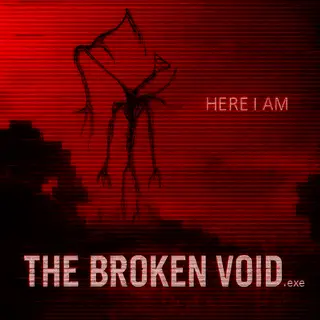 The Broken Void