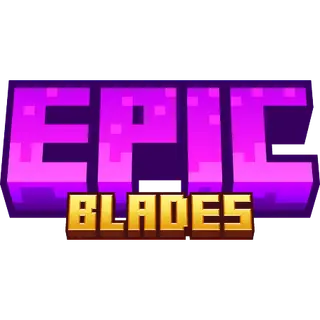Epic Blades