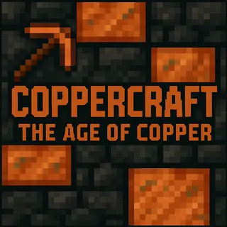 CopperCraft: The Age of Copper