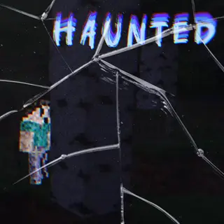Haunted [Horror]