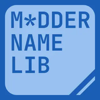 M*dder Name Lib
