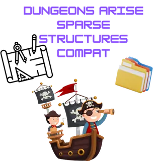 dungeons arise seven seas sparse structures compat