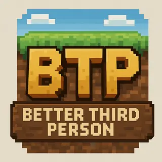 Better Third Person (BTP)